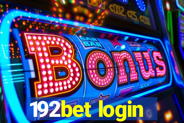 192bet login